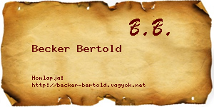 Becker Bertold névjegykártya